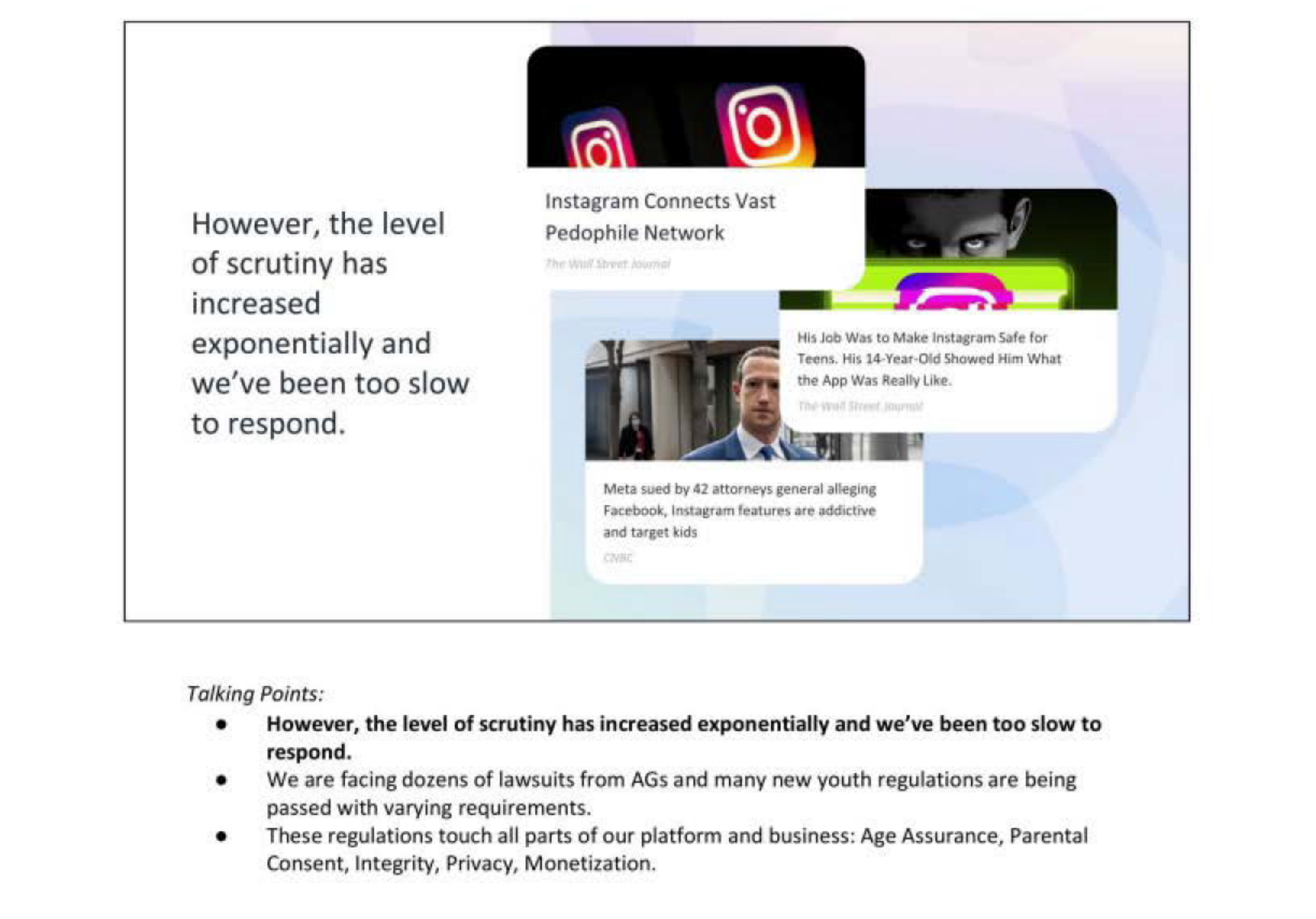 Page image from the source document, shown with the excerpt: "[T]he level of scrutiny has increased exponentially and we've been too slow to respond"